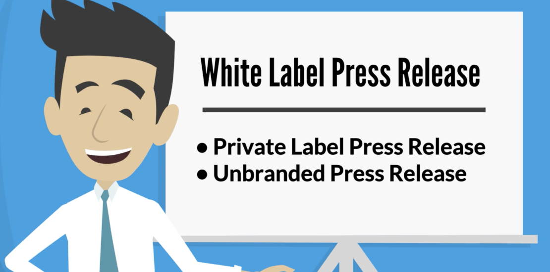 White Label Press Release | What is White Label Press Release？