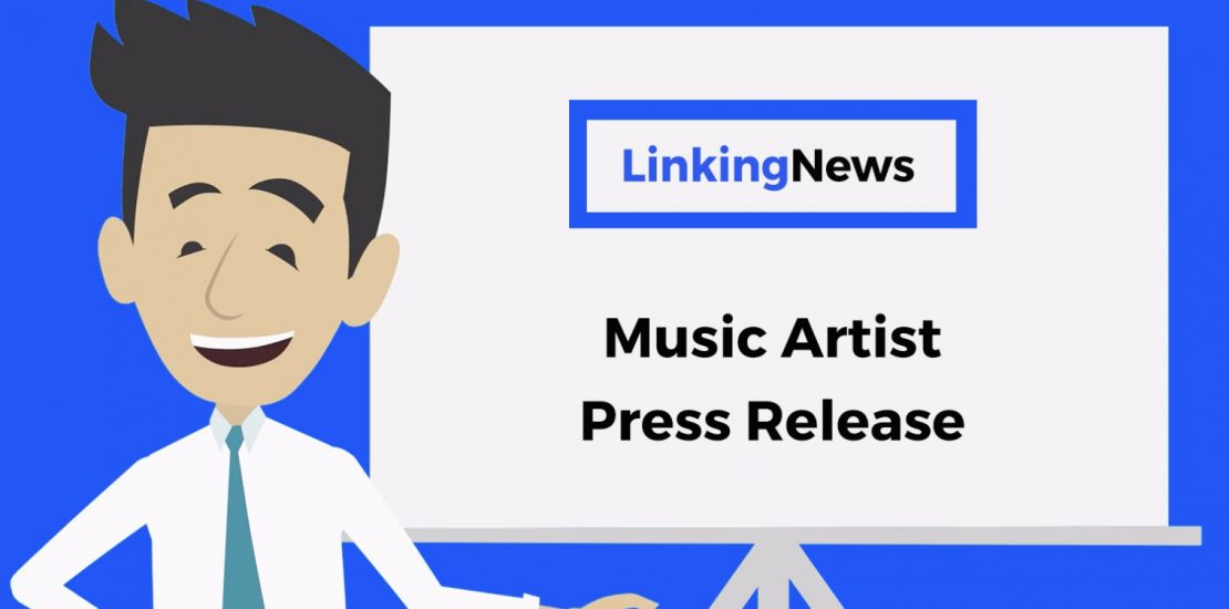 Linking News - How To Write A Press Release For A Music Artist, Music Artist Press Release Examples