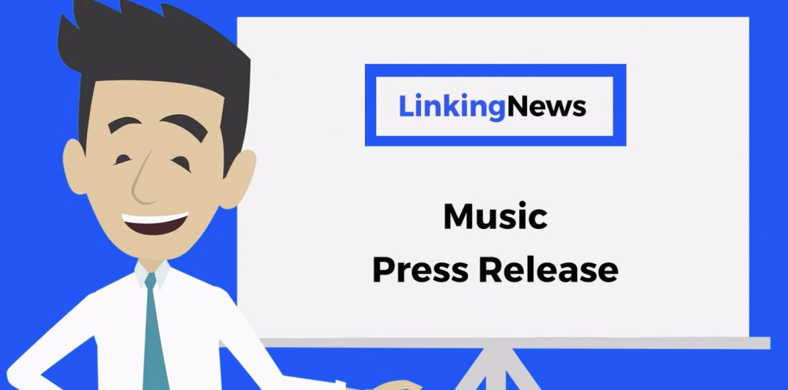 Linking News - How To Write A Music Press Release, Music Press Release Examples